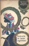 Femeia in fata oglinzei - Hortensia Papadat Bengescu - Roman Clasica Romana Editura Minerva 1972