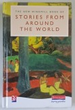 THE NEW WINDMILL BOOK OF , STORIES FROM AROUND THE WORLD , edited by HILARY PATEL , 1997