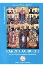 Parinti aghioriti - Flori din gradina Maicii Domnului - Paisie Aghioritul