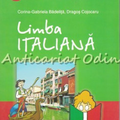 Limba Italiana. Prima Ta Gramatica - Corina Badelita, Dragos Cojocaru