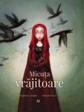 Micuta vrajitoare - Editura Pandora-M