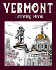 Vermont Coloring Book: Adult Painting on USA States Landmarks and Iconic, Stress Relief Activity Books