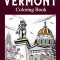 Vermont Coloring Book: Adult Painting on USA States Landmarks and Iconic, Stress Relief Activity Books
