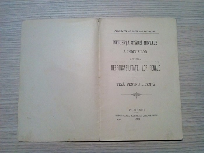 INFLUENTA STAREI MINTALE A INDIVIZILOR...RESPONSABILITATEI LOR PENALE -1898.102p