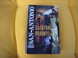 Salutare parintele - San Antonio