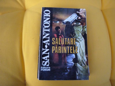 Salutare parintele - San Antonio foto