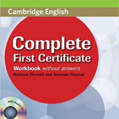 Complete First Certificate Workbook with Audio CD | Barbara Thomas, Amanda Thomas