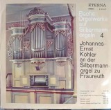 Disc vinil, LP. Bachs Orgelwerke Auf Silbermannorgeln 4: Johannes-Ernst K&ouml;hler An Der Silbermannorgel Zu Fraure