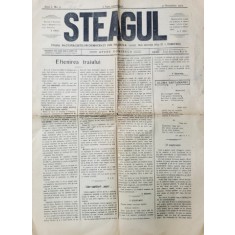 STEAGUL - FOAIA NATIONALISTILOR - DEMOCRATI DIN PRAHOVA , ANUL I , NR. 5 , 9 OCTOMBRIE , 1911