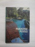 PARADISE POOLS - MACARENA SAN MARTIN