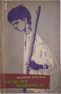 Niculaie Moromete &amp;ndash; Marin Preda foto