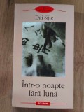 Intr-o noapte fara luna- Dai Sijie