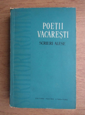 Poetii Vacaresti. Scrieri alese foto