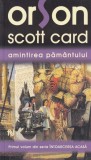 Orson Scott Card - Amintirea Pamantului