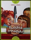POVESTEA FRINDELULUI-ANDREW CLEMENTS-340987