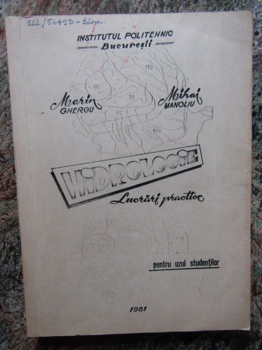 HIDROLOGIE LUCRARI PRACTICE - MARIN GHERGU MIHAI MANOLIU