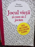 Florence Scovel Shinn - Jocul vietii si cum sal jucam (2016)