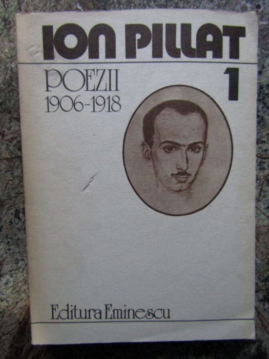 Ion Pillat - Poezii - Vol. 1- 1983