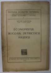 ECONOMISTUL BOGDAN PETRICEICU HASDEU de VICTOR SLAVESCU , 1943 foto