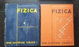 FIZICA nivel postliceal (2 volume) - Mircea Alexandru Oncescu