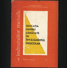 EDUCAȚIA PENTRU SĂNĂTATE &Icirc;N &Icirc;NVĂȚĂM&Acirc;NTUL PREȘCOLAR