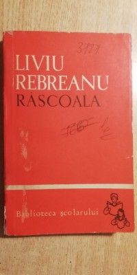 myh 419f - BS 92 - Liviu Rebreanu - Rascoala - volumul 2 - ed 1964 foto