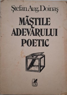 Mastile adevarului poetic - Stefan Aug. Doinas (coperta putin uzata) foto