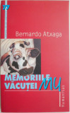 Memoriile vacutei Mu &ndash; Bernardo Atxaga