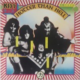 Kiss &ndash; Hotter Than Hell, LP, Netherlands, stare excelenta (VG+)