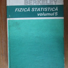 F. Reif - Fizica statistică ( Cursul de fizică Berkeley, vol. V )