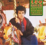 Vinil Leo Sayer &lrm;&ndash; Have You Ever Been In Love (VG+)