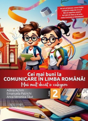 Cei mai buni la comunicare in limba romana! - Clasa 2 - foto