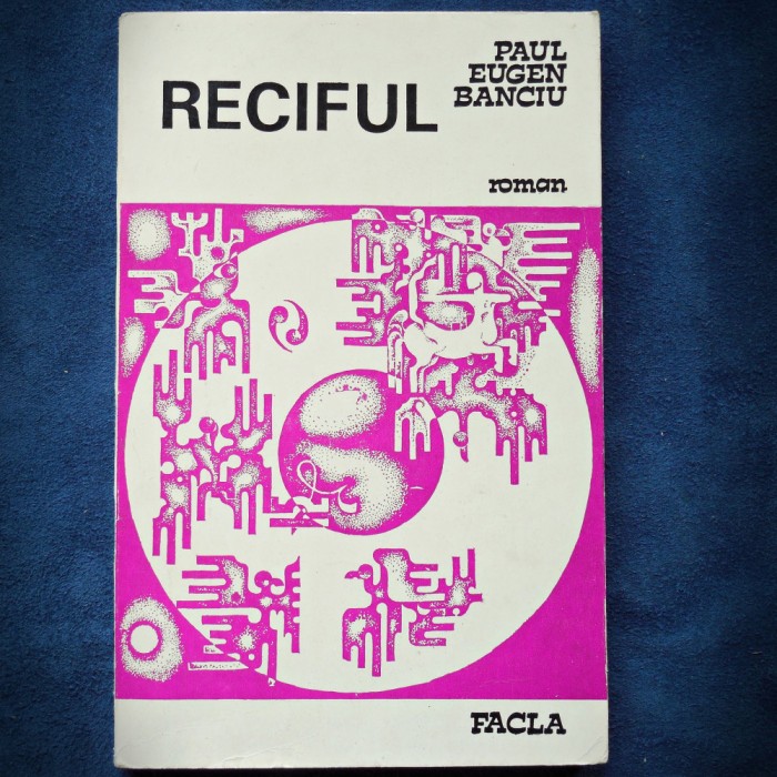 RECIFUL - PAUL EUGEN BANCIU - ROMAN