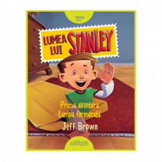 Lumea lui Stanley: Prima aventură, lampa fermecată - Jeff Brown