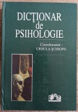 Dictionar de psihologie - Ursula Schiopu