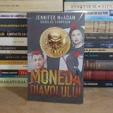 JENNIFER McADAM - MONEDA DIAVOLULUI ( DEMASCAREA REGINEI CRIPTOMONEDELOR ) , 2024 *