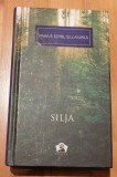 Silja de Frans Eemil Sillanpaa Traducere Constantin Toiu