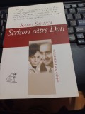 Radu Stanca -Opere. Scrisori către Doti