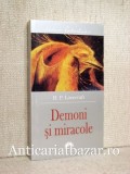 Demoni si miracole - H.P. Lovecraft
