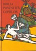 Biblia Povestită Copiilor, Anne de Vries, Ilustrată, Coperta Tare, 234 Pagini, Format 22.5/16.5 cm