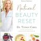 Natural Beauty Reset: The 7-Day Program to Harmonize Hormones and Restore Radiance