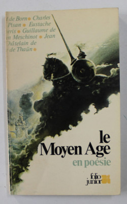 LE MOYEN AGE EN POESIE par JEAN - OLIVIER HERON et PIERRE MARCHAND , 1982 foto