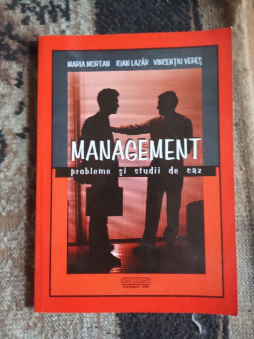 Menegement si Studiu de caz