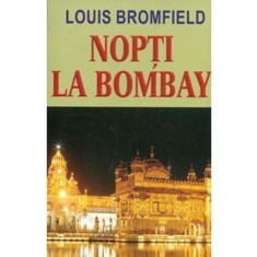 NOPTI LA BOMBAY - LOUIS BROMFIELD