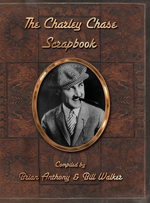 The Charley Chase Scrapbook (hardback) foto
