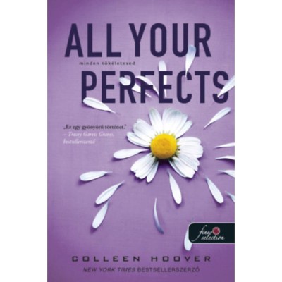 All Your Perfects - Minden t&amp;ouml;k&amp;eacute;letesed - Colleen Hoover foto