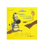 Cumpara ieftin Zebra care nu voia să meargă la școală - Hardcover - Christine Beigel, Herv&eacute; Le Goff - Univers