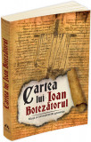 Cartea lui Ioan Botezatorul. Viata si invataturile gnostice - Herald