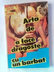 Arta de a face dragoste cu un barbat - REGINE DUMAY foto