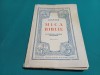 Mica Biblie la Îndemâna Tuturor Creștinilor, Nicodim Patriarhul României, 1944, Editura Neamțu